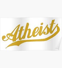 Sport Team Atheist Atheisten Anti-Religion Anti-Religiös Poster