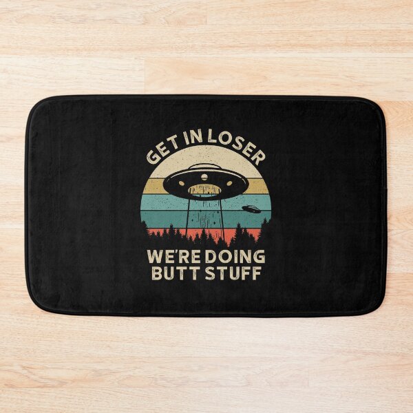 Item preview, Get in Loser Were Doing Butt Stuff 2 designed and sold by ruinzahelva.
