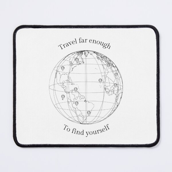 Item preview, Travel far enough to find yourself designed and sold by GRINspiration.