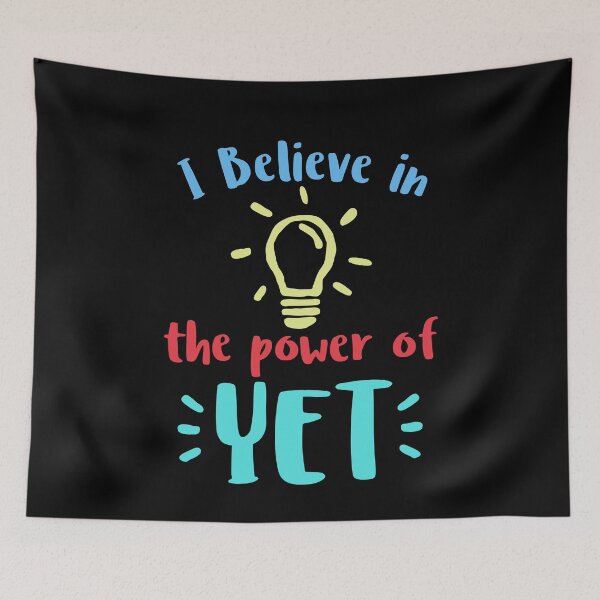 Item preview, I Believe In The Power Of YET 3 designed and sold by ruinzahelva.