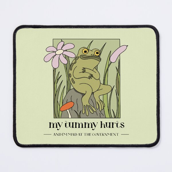 Item preview, My Tummy Hurts and I'm Mad at the Government designed and sold by doghouseindy.