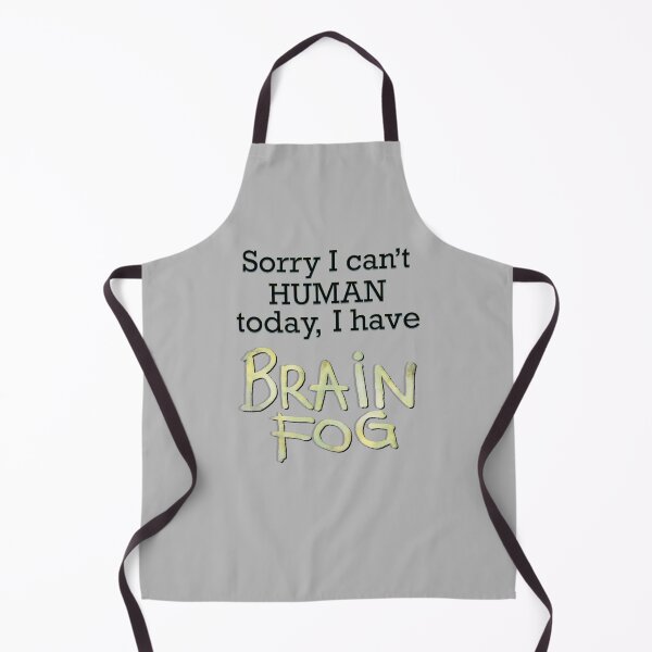 Item preview, I Can’t Human Today (Brain Fog) designed and sold by JillPillDesign.