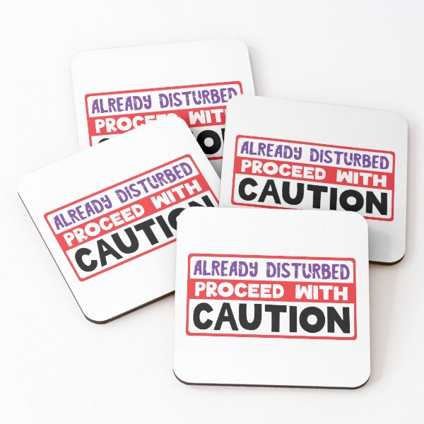 Item preview, Already Disturbed Proceed With Caution Funny Humor designed and sold by That80sQueen.