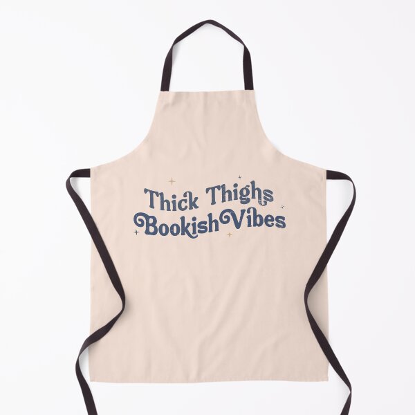 Item preview, Thick Thighs Bookish Vibes designed and sold by The Bookworm Store.