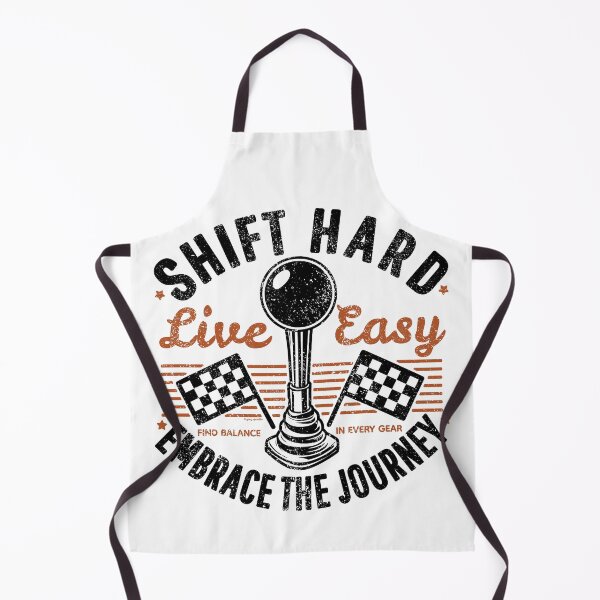 Item preview, Shift Hard, Live Easy - Embrace The Journey designed and sold by Automotive Art by Greg.