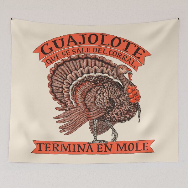 Item preview, Guajolote que se sale del corral termina en mole designed and sold by Ztudio.