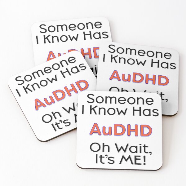 Item preview, Someone I Know Has AuDHD designed and sold by JillPillDesign.