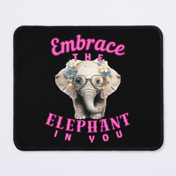 Item preview, Embrace the Elephant in You. elephant head designed and sold by ElephantVibes.