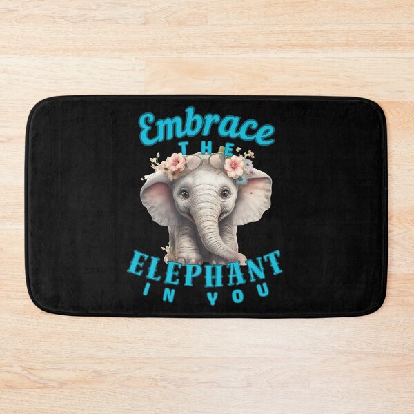 Item preview, Embrace the Elephant in You. adorable elephant designed and sold by ElephantVibes.