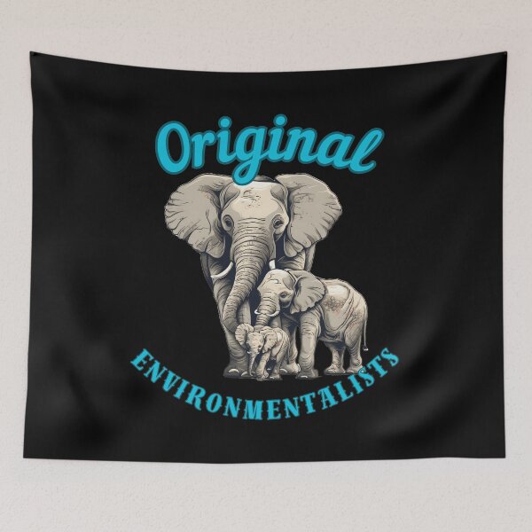 Item preview, Original Environmentalists. funny elephant designed and sold by ElephantVibes.