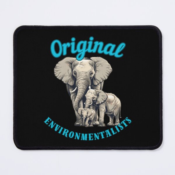 Item preview, Original Environmentalists. funny elephant designed and sold by ElephantVibes.
