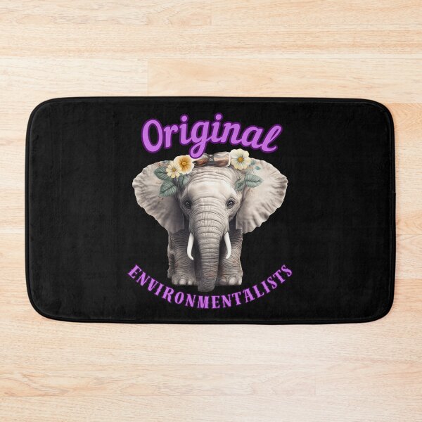 Item preview, Original Environmentalists. elephant quote designed and sold by ElephantVibes.