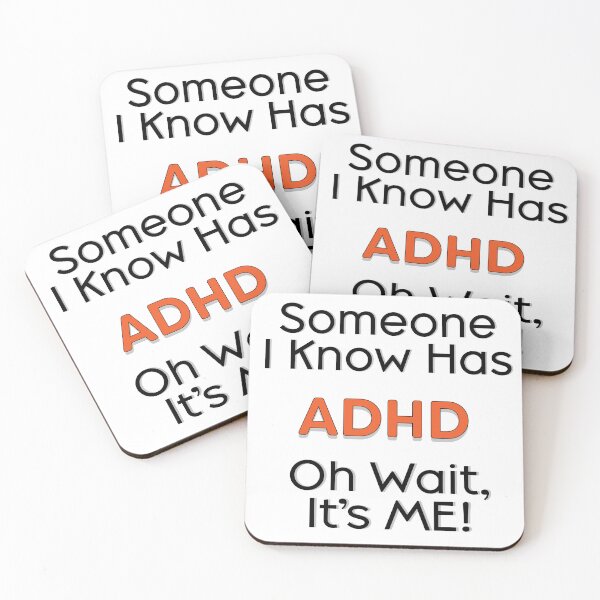 Item preview, Someone I Know Has ADHD designed and sold by JillPillDesign.