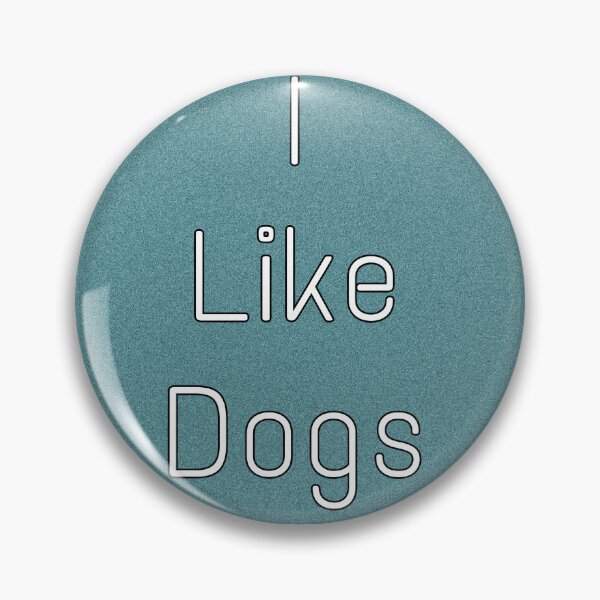 Item preview, I Like Dogs  designed and sold by mkwirfs1994.