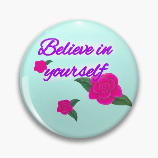 Item preview, Believe in yourself designed and sold by SalletS.
