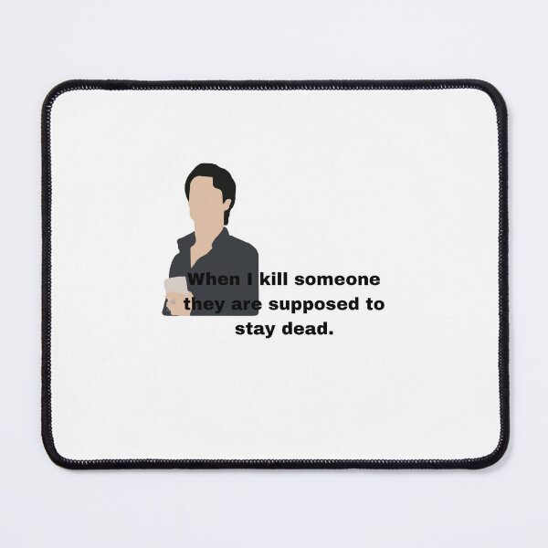 Item preview, Damon Salvatore iconic quotes designed and sold by DearAngie25.