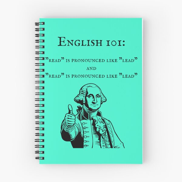 Item preview, English 101 Read is Pronounced Like Lead designed and sold by Matt's Artificial Nature.