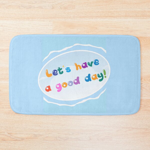 Item preview, Let's have a good day! designed and sold by zzzozzo.