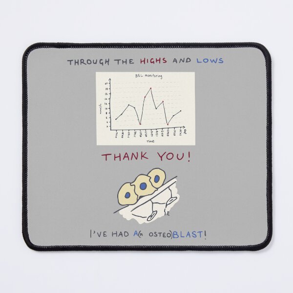 Item preview, Highs and lows and had an osteoblast! - punny encouragements designed and sold by Pxycrafts.
