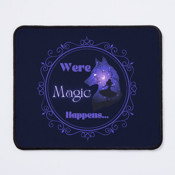 Item preview, Were Magic Happens... designed and sold by writeshaz.