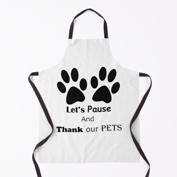 Item preview, Pause And Thank Your Pets designed and sold by ninasilver.