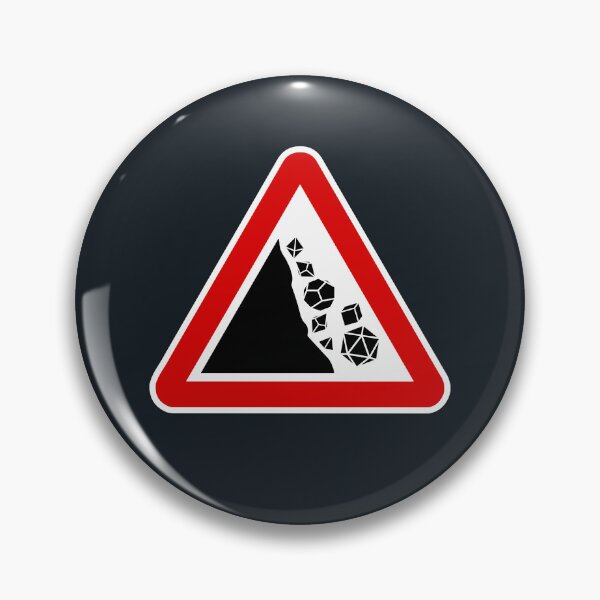 Item preview, Please Keep Dice on the Table - Falling Rocks Warning designed and sold by BoundlessWorks.