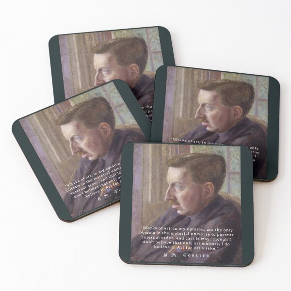 Item preview, E.M. Forster portrait and  quote: Works of art, in my opinion, are the only objects in the material universe to possess internal order, designed and sold by artbleed.