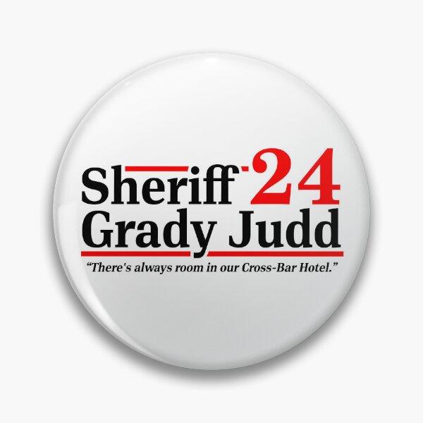 Item preview, Sheriff Judd Grady For President '24 designed and sold by ThomasKadmon.