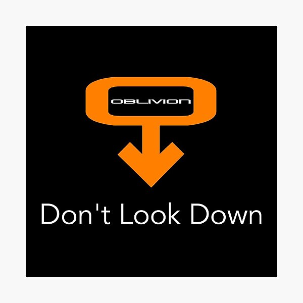 Item preview, Oblivion - Don't look down  designed and sold by Humanbean20617.