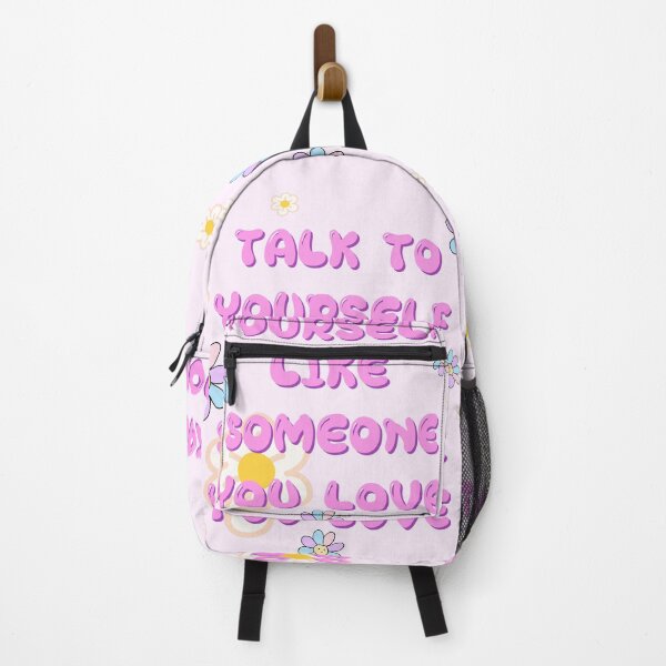 Item preview, TALK TO YOURSELF LIKE SOMEONE YOU LOVE designed and sold by zzzozzo.