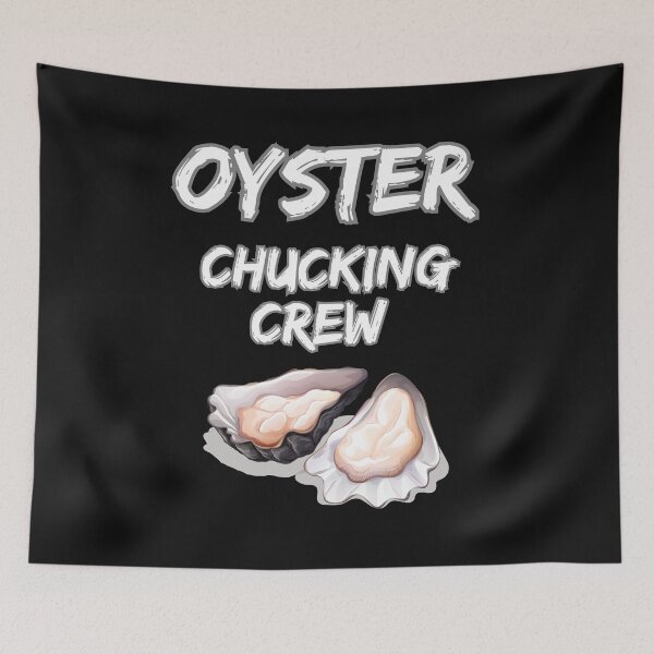 Item preview, oyster shucking crew, oyster shuck gifts designed and sold by belladesign7.