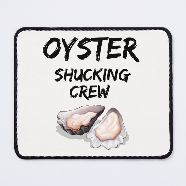 Item preview, oyster shucking crew, oyster shuck designed and sold by belladesign7.