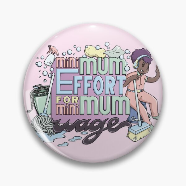 Item preview, Minimum Effort for Minimum Wage designed and sold by JaimieMcCaw.