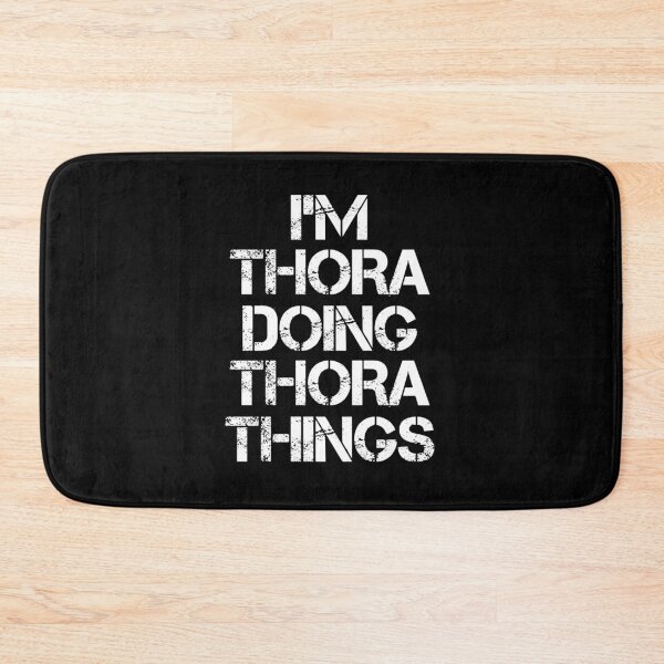 Item preview, Thora Name - Thora Doing Thora Things designed and sold by LindenAverhart3.