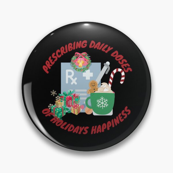 Item preview, Prescribing daily doses of holidays happiness, doctors and nurse designed and sold by NoetherSym.