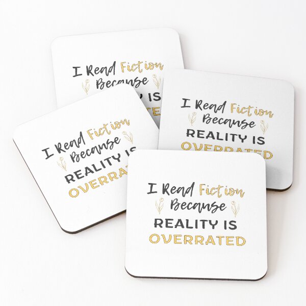 Item preview, I Read Fiction because Reality is Overrated - Funny Books Quotes designed and sold by MyMushroomGrove.