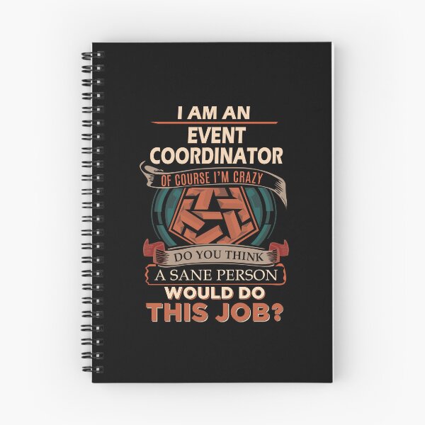 Item preview, Event Coordinator - Sane Person designed and sold by analisanta.