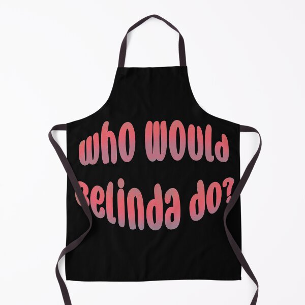 Item preview, Who would Belinda do? (MDWAP, Belinda Blinked) designed and sold by mylittlefacee.
