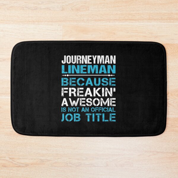 Item preview, Journeyman Lineman - Freaking Awesome designed and sold by alphatinost.