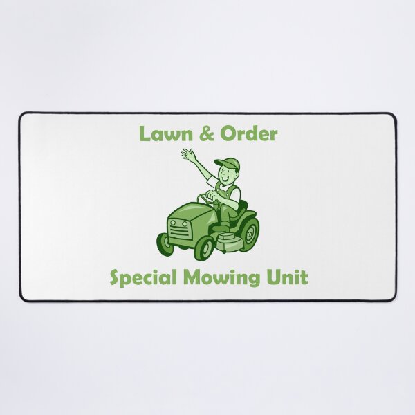 Item preview, Lawn & Order Special Mowing Unit designed and sold by Skipperatthebay.