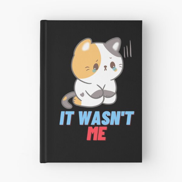 Item preview, It wasn't me designed and sold by Playful-Monster.