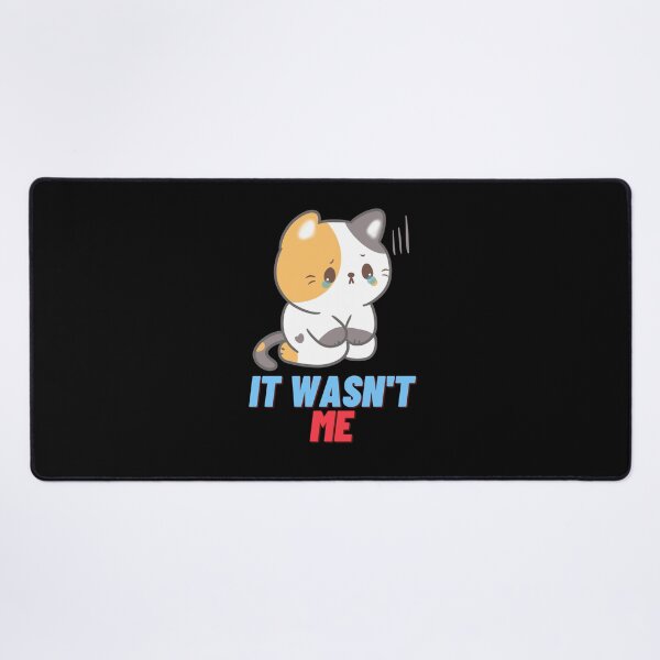 Item preview, It wasn't me designed and sold by Playful-Monster.