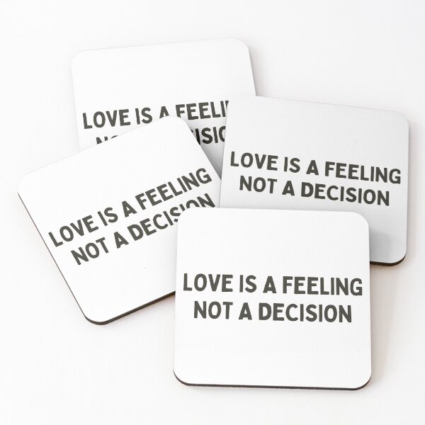 Item preview, Love is a feeling not a decision designed and sold by DesignDazzles.