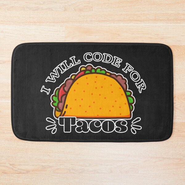 Item preview, I will code for tacos designed and sold by Code  Monkeys.