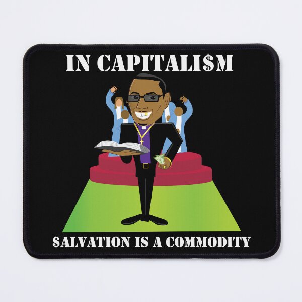Item preview, Capitalism Sells Salvation - Preachers Commodify Religion - Even Faith and Salvation are For Sale designed and sold by Sabrina Dawkins.