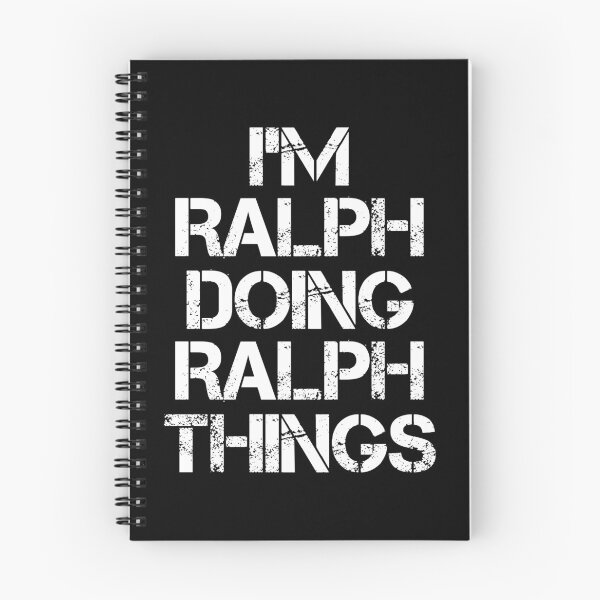 Item preview, Ralph Name - Ralph Doing Ralph Things designed and sold by LindenAverhart3.