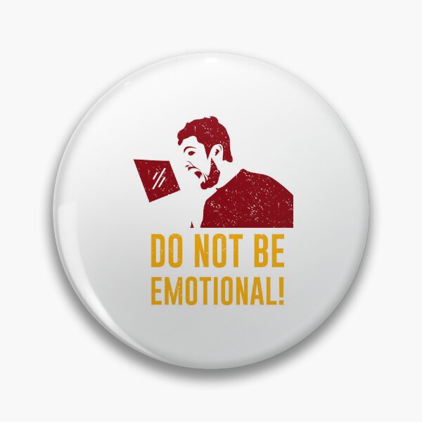 Item preview, Do not be emotional designed and sold by BroZoneHub.