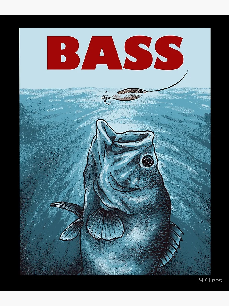 Funny Bass Fishing T Shirt, Largemouth Bass Fishing Tee Shirt Gifts  Poster for Sale by 97Tees