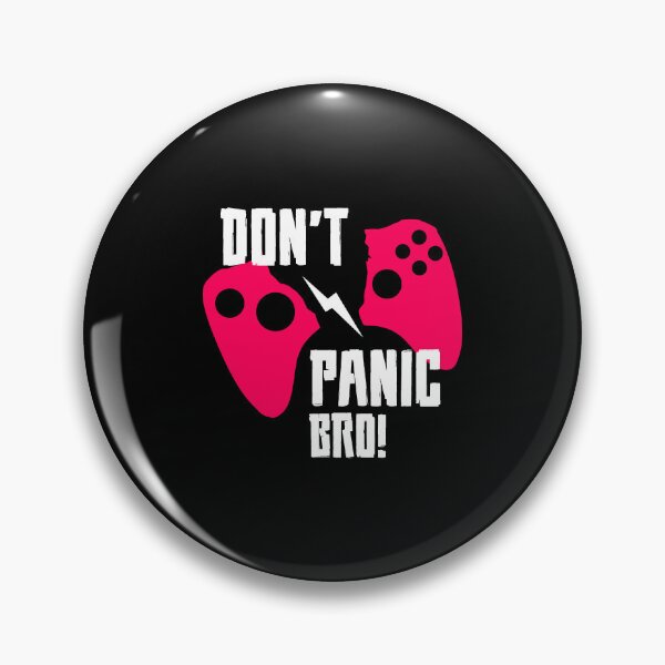 Item preview, Do not panic bro designed and sold by BroZoneHub.