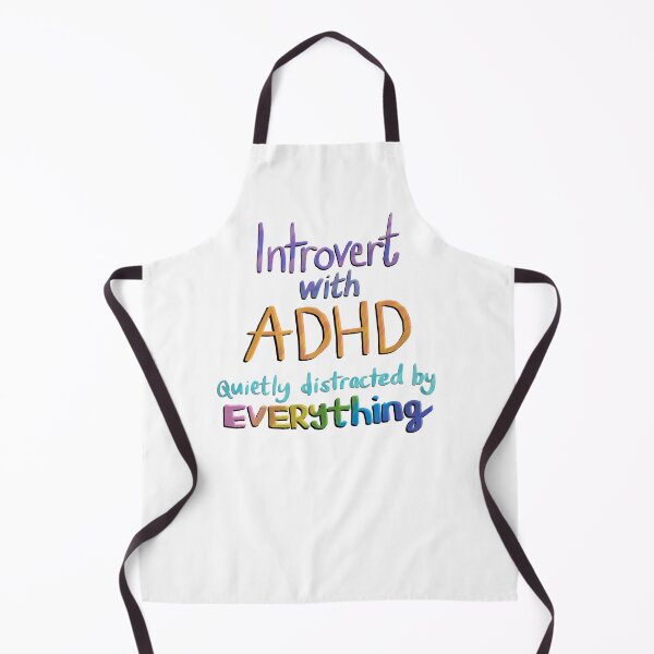 Item preview, Introvert with ADHD designed and sold by JillPillDesign.
